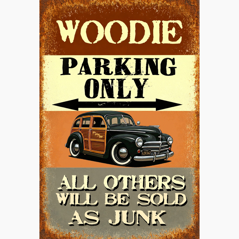 43X362 (CA) Sign - Woodie Parking Only II