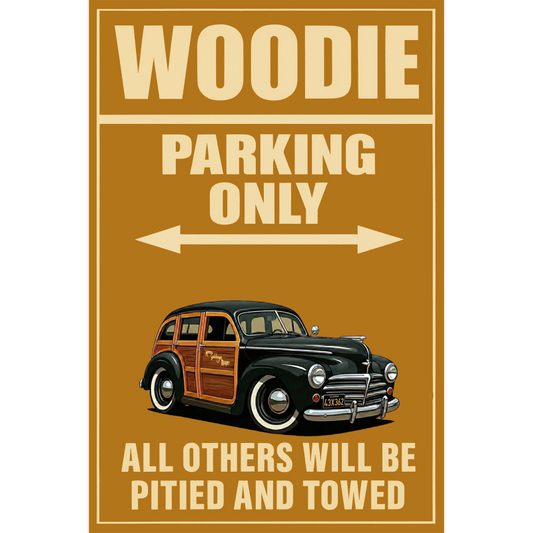 43X362 (CA) Sign - Woodie Parking Only