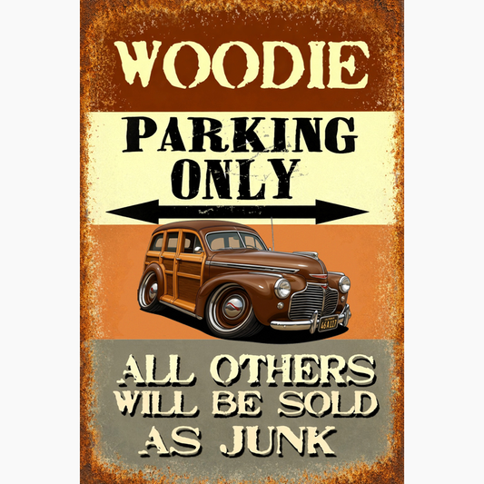 46A117 (CA) Sign - Woodie Parking Only II