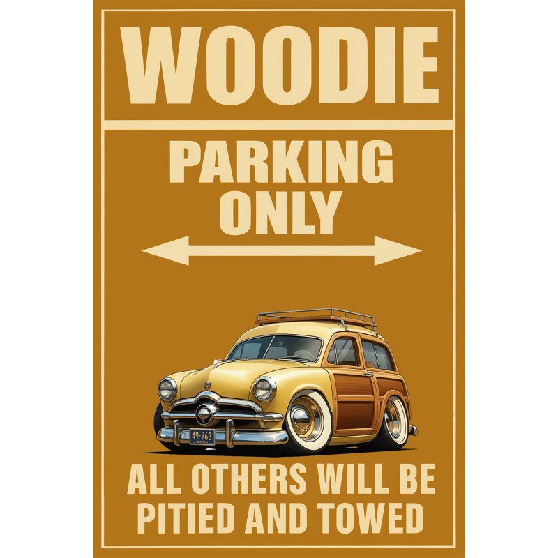 49763 (OR) Sign - Woodie Parking Only