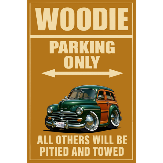 49ALOHA (CA) Sign - Woodie Parking Only