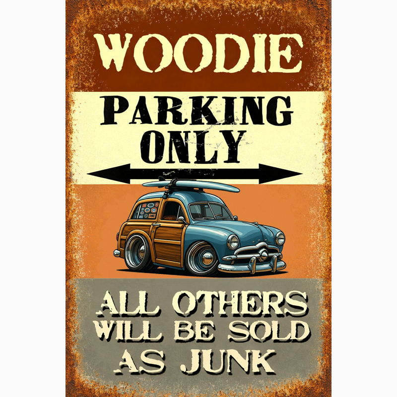 49WUDEE (CA) Sign - Woodie Parking Only II