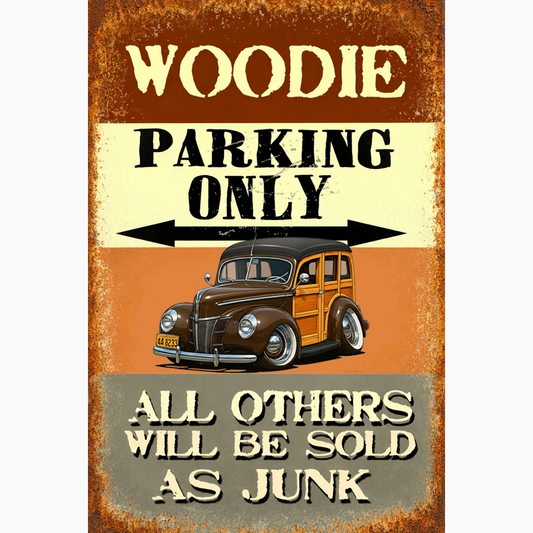 4A8233 (CA) Sign - Woodie Parking Only II