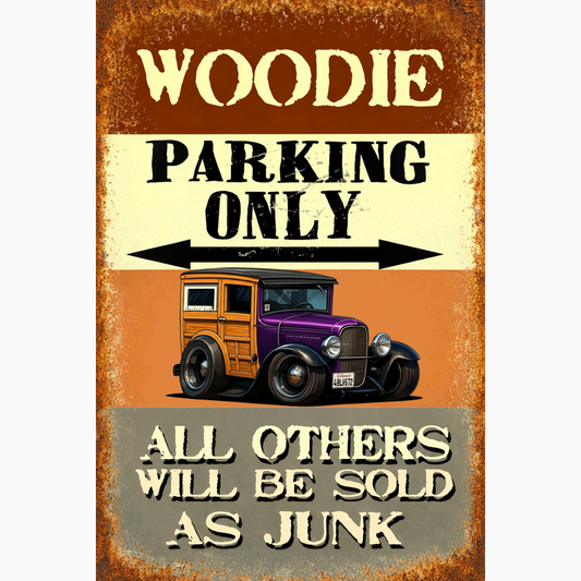 4BLV672 (CA) Sign - Woodie Parking Only II