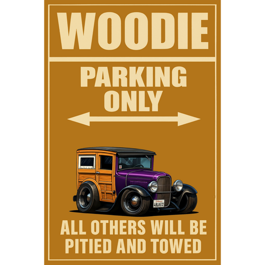 4BLV672 (CA) Sign - Woodie Parking Only