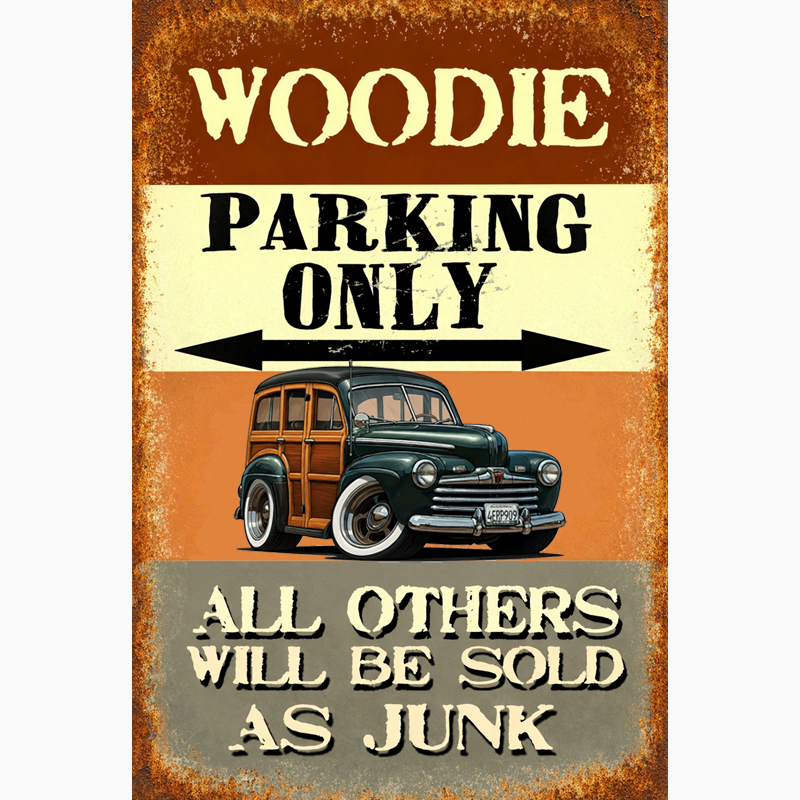4ERP909 (CA) Sign - Woodie Parking Only II