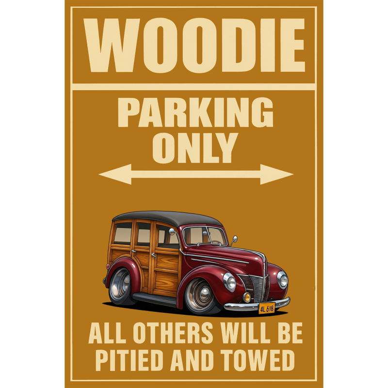 4L618 (CA) Sign - Woodie Parking Only