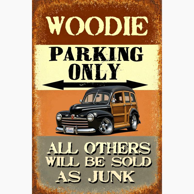 4ZRH804 (CA) Sign - Woodie Parking Only II