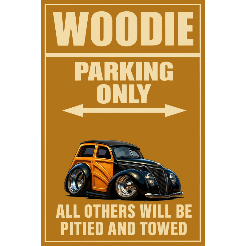 5BIY336 (CA) Sign - Woodie Parking Only