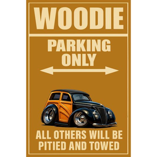 5BIY336 (CA) Sign - Woodie Parking Only