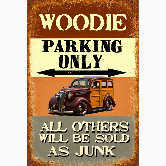 5CZX655 (CA) Sign - Woodie Parking Only II