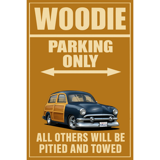 5FML623 (CA) Sign - Woodie Parking Only