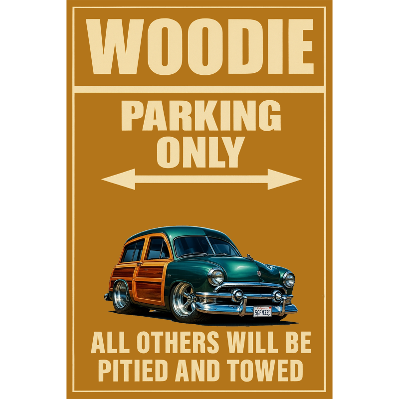 5GFM335 (CA) Sign - Woodie Parking Only