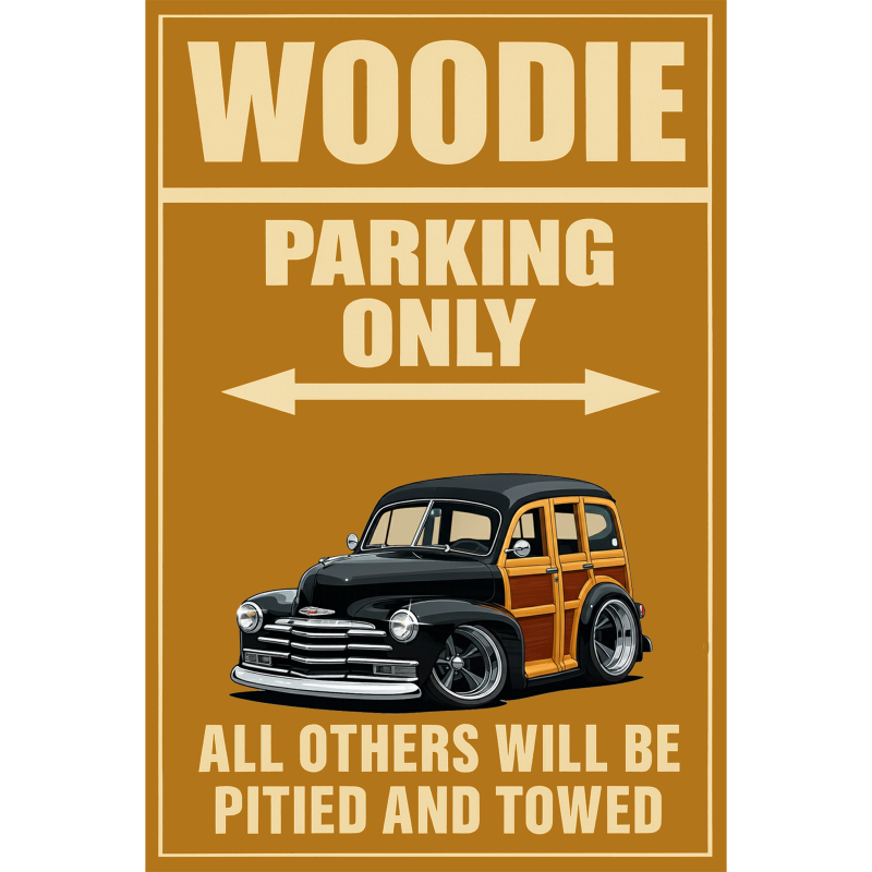 5UKR164 (CA) Sign - Woodie Parking Only