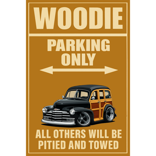 5UKR164 (CA) Sign - Woodie Parking Only