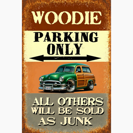 5VRL586 (CA) Sign - Woodie Parking Only II