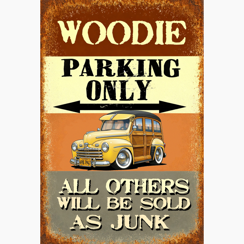 69B7947 (CA) Sign - Woodie Parking Only II