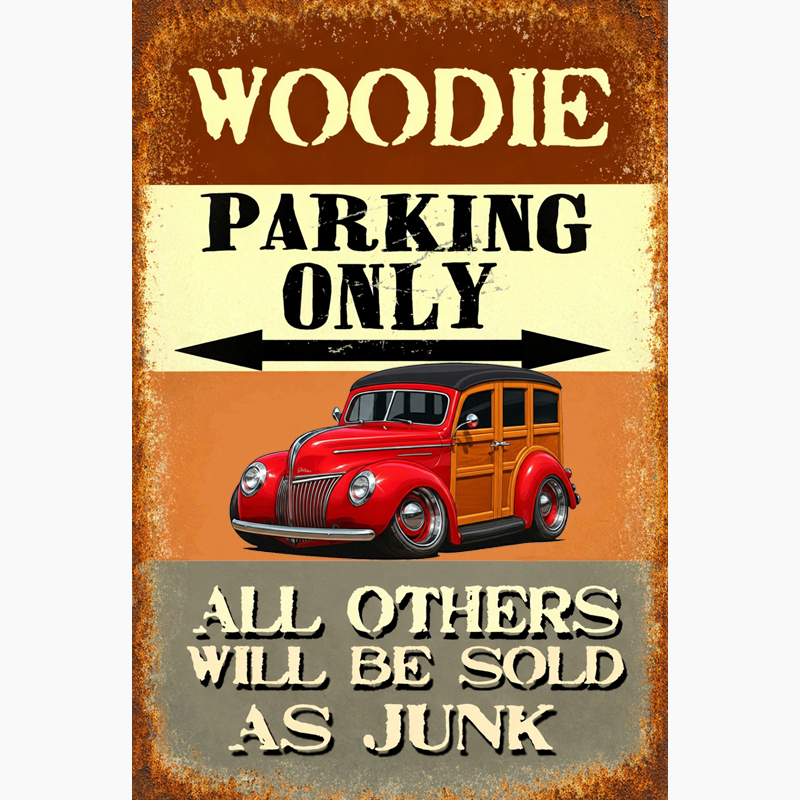 6CCT016 (CA) Sign - Woodie Parking Only II
