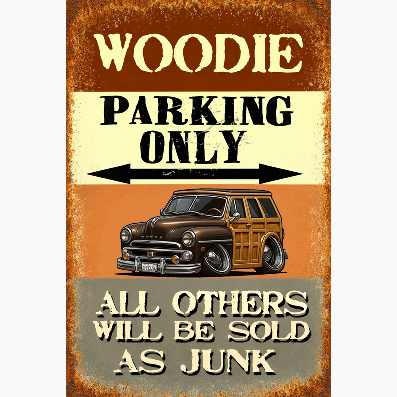 6FEC454 (CA) Sign - Woodie Parking Only II
