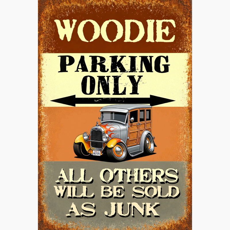 6HLP395 (CA) Sign - Woodie Parking Only II