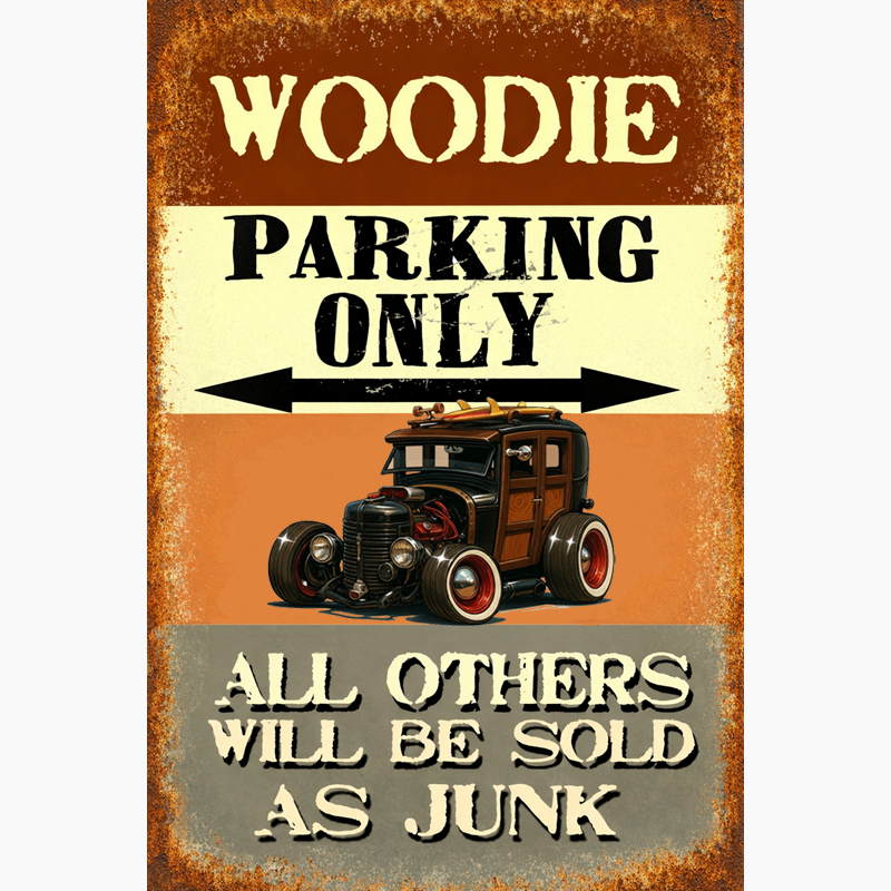 6NNY186 (CA) Sign - Woodie Parking Only II