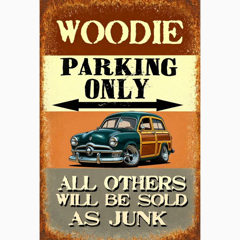 78F241 (CA) Sign - Woodie Parking Only II