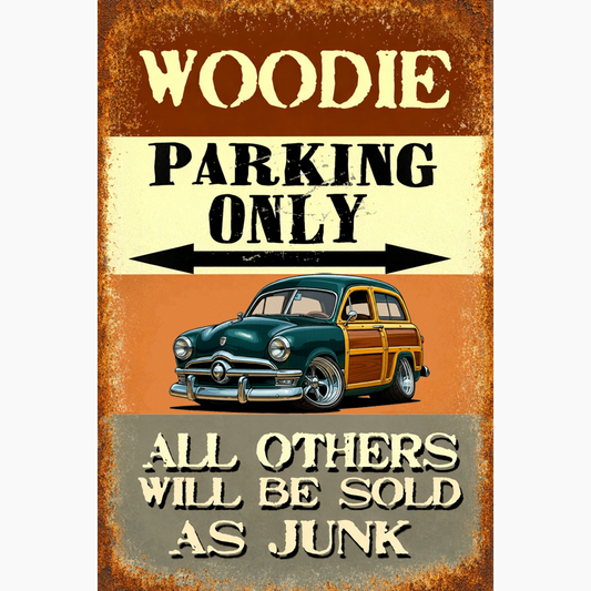 78F241 (CA) Sign - Woodie Parking Only II