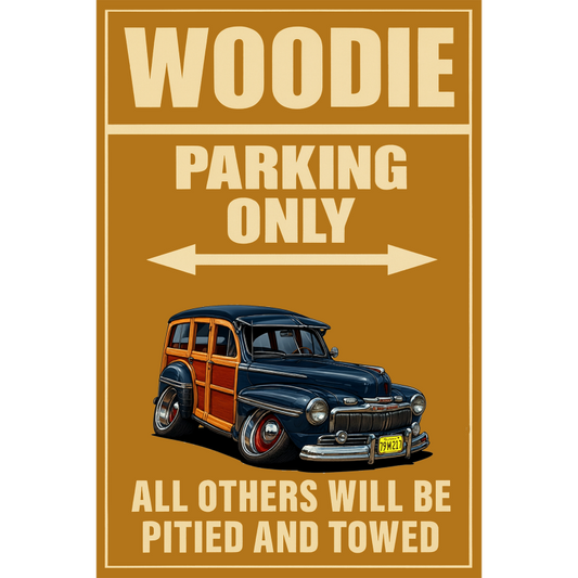 79M217 (CA) Sign - Woodie Parking Only