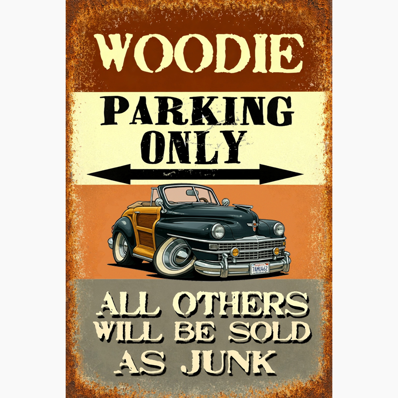 7AMU462 (CA) Sign - Woodie Parking Only II