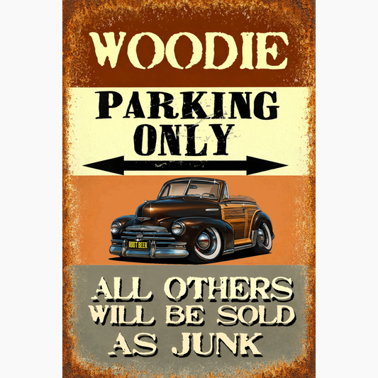 7ELA466 (CA) Sign - Woodie Parking Only II