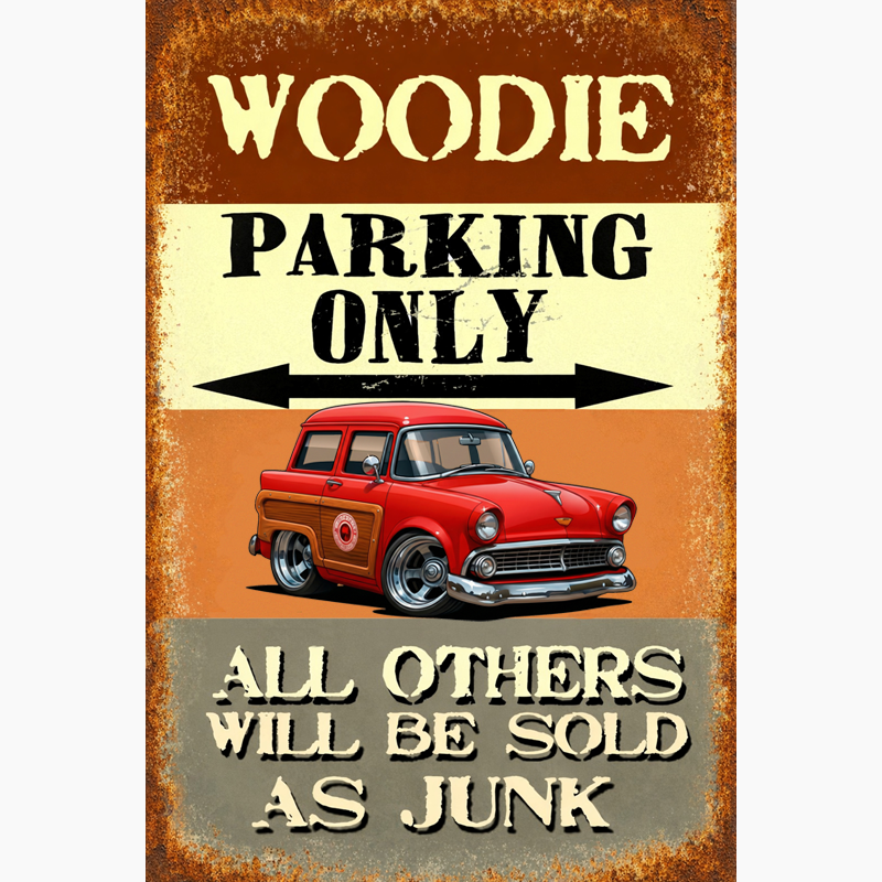 7FAM111 (CA) Sign - Woodie Parking Only II