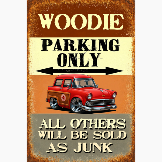 7FAM111 (CA) Sign - Woodie Parking Only II