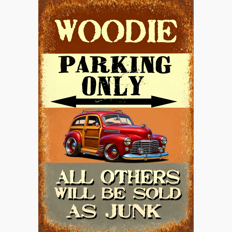 7HIB186 (CA) Sign - Woodie Parking Only II