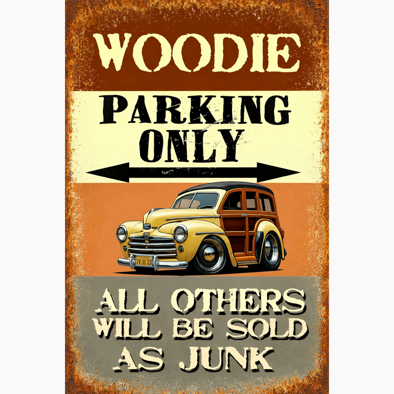 7V3133 (CA) Sign - Woodie Parking Only II
