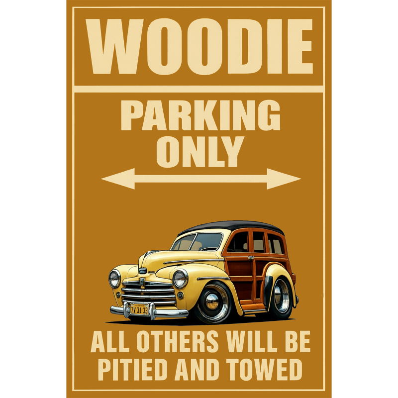 7V3133 (CA) Sign - Woodie Parking Only