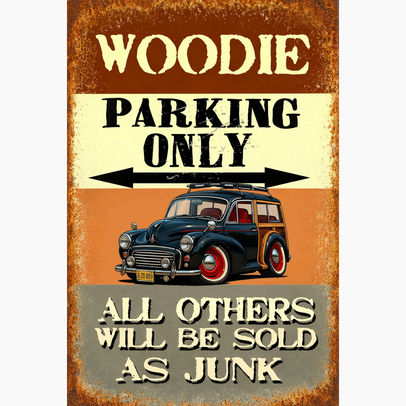 7VFH252 (CA) Sign - Woodie Parking Only II