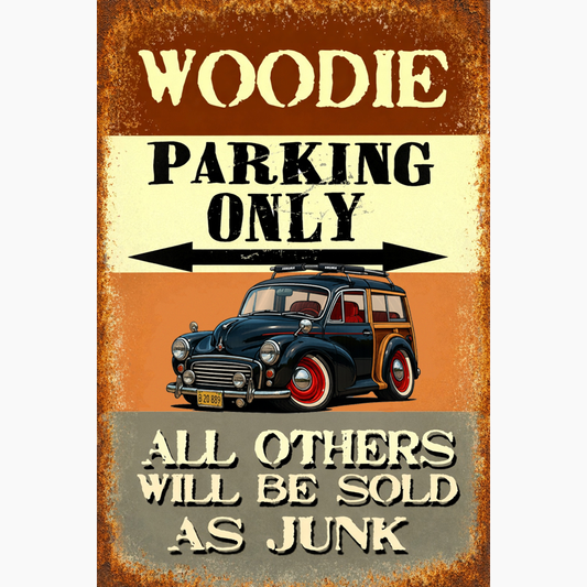 7VFH252 (CA) Sign - Woodie Parking Only II