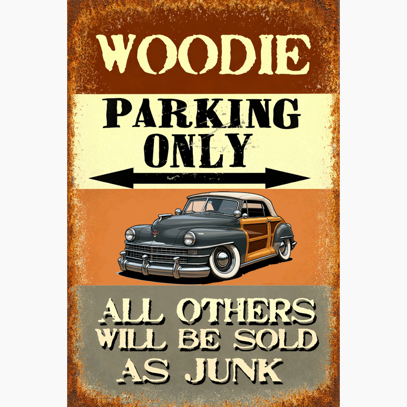 80A4323 (CA) Sign - Woodie Parking Only II