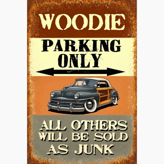80A4323 (CA) Sign - Woodie Parking Only II