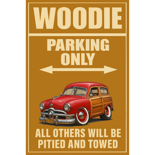 81P632 (CA) Sign - Woodie Parking Only