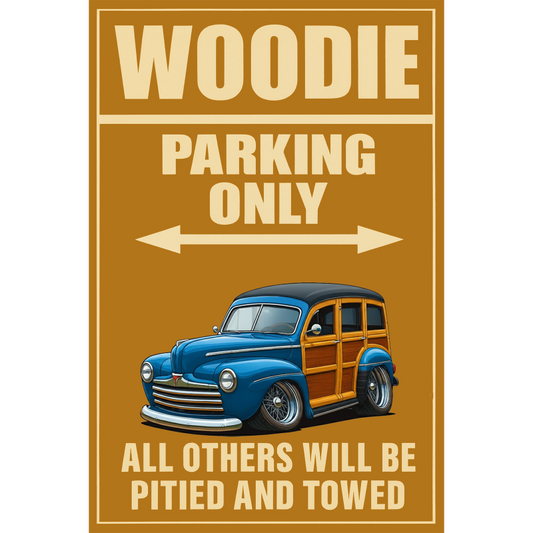 888PKU (CA) Sign - Woodie Parking Only