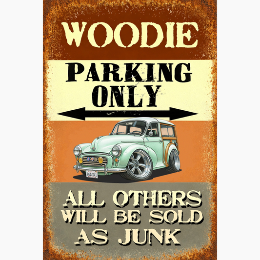 8GQZ041 (CA) Sign - Woodie Parking Only II