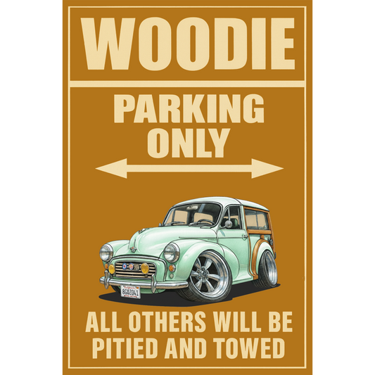 8GQZ041 (CA) Sign - Woodie Parking Only