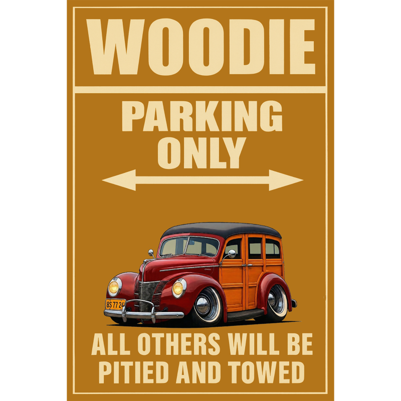 8S7724 (CA) Sign - Woodie Parking Only