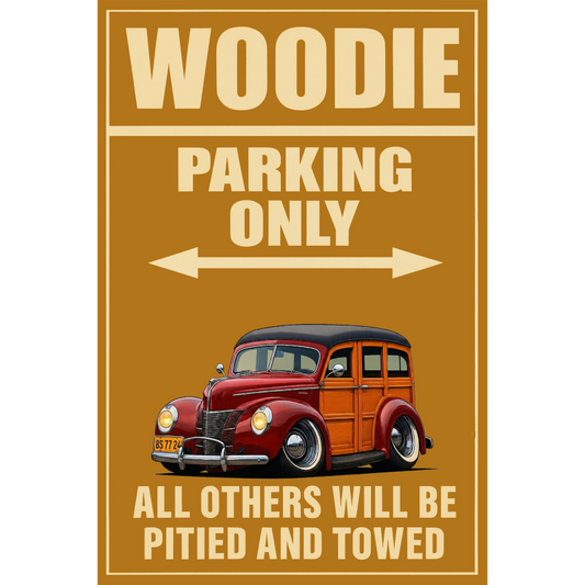 8S7724 (CA) Sign - Woodie Parking Only