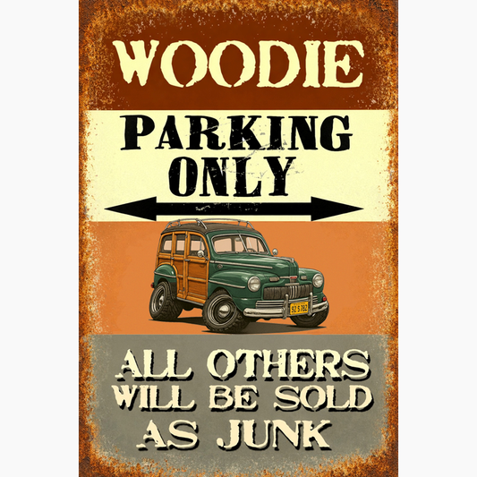 92S782 (CA) Sign - Woodie Parking Only II