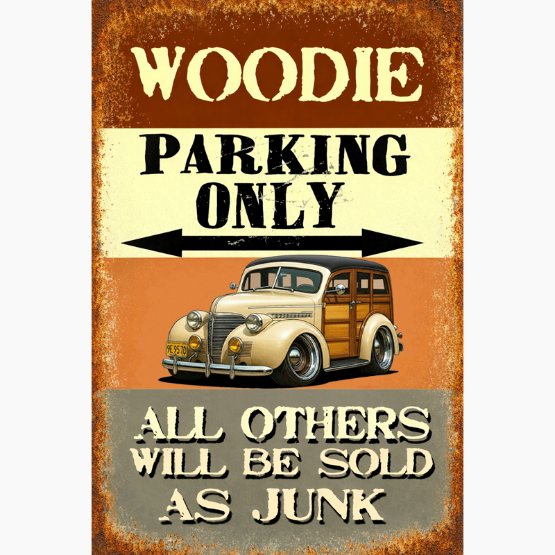 9E9570 (CA) Sign - Woodie Parking Only II