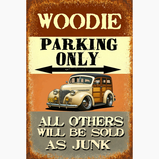 9E9570 (CA) Sign - Woodie Parking Only II