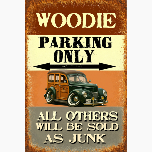 9FVF557 (CA) Sign - Woodie Parking Only II
