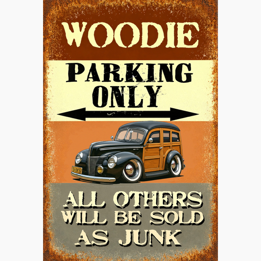 9H3497 (CA) Sign - Woodie Parking Only II